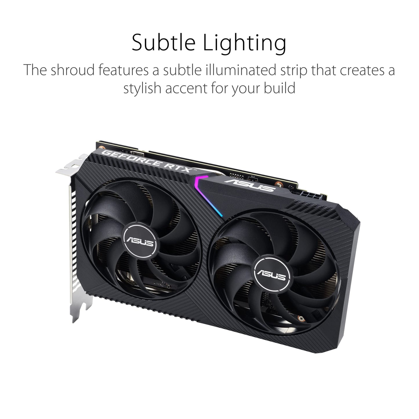 ASUS Dual NVIDIA GeForce RTX 3050 OC Edition Gaming Graphics Card (PCIe 4.0, 8GB GDDR6 memory, HDMI 2.1, DisplayPort 1.4a, 2-slot design, Axial-tech fan design, 0dB technology, and more)